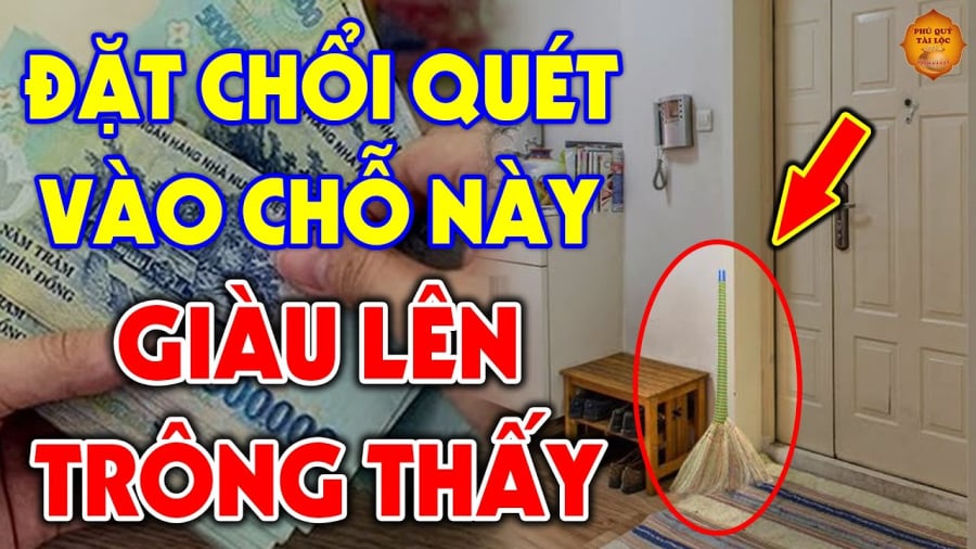 Đặt chổi ở vị trí này hút tài lộc