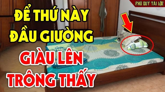 Đặt một số đồ vật lên đầu giường tượng trưng cho tài lộc, may mắn để hy vọng có cuộc sống ngày càng sung túc, thịnh vượng hơn.