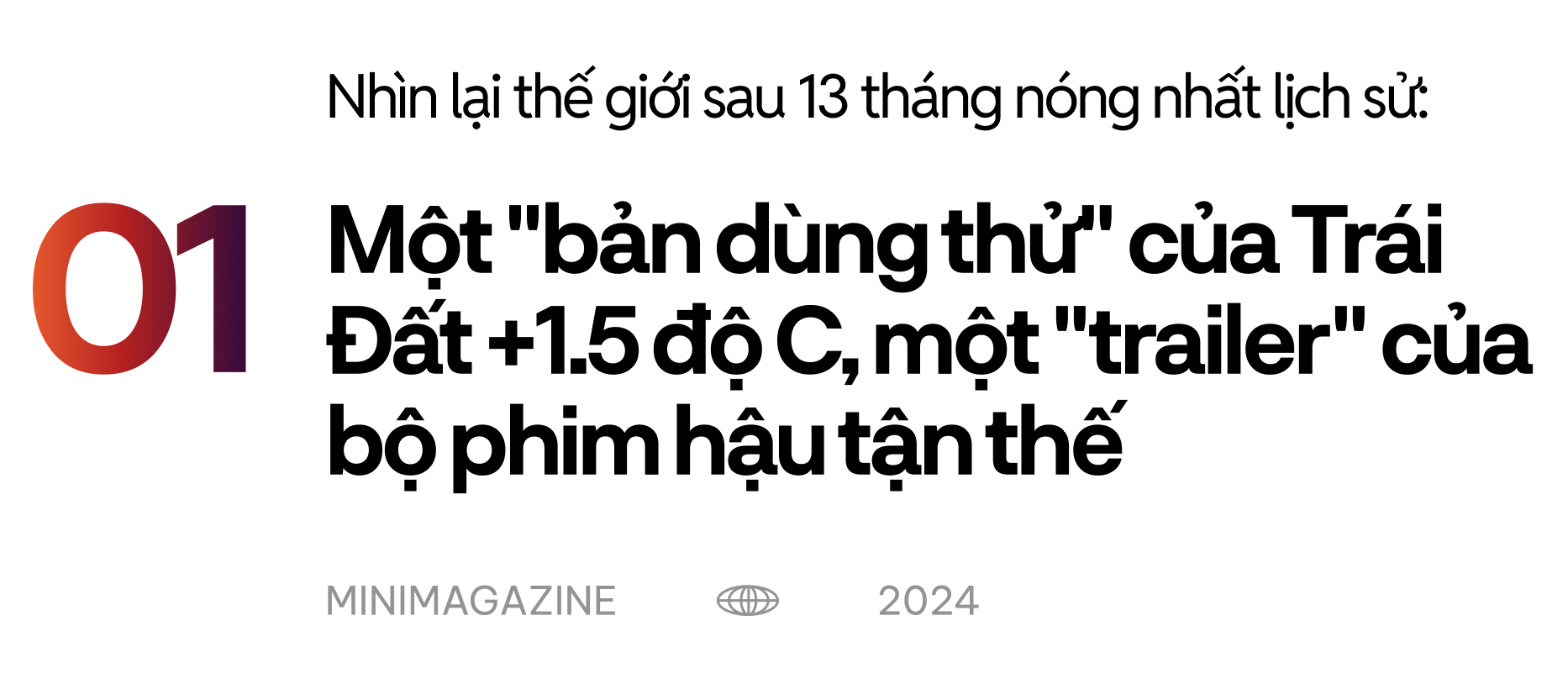 Từ "Mùa hè đen" ở Canada đến siêu bão Yagi: Chúng ta mới chỉ đang "dùng thử" một Trái Đất +1.5 độ C so với thời kỳ tiền công nghiệp - Ảnh 4.